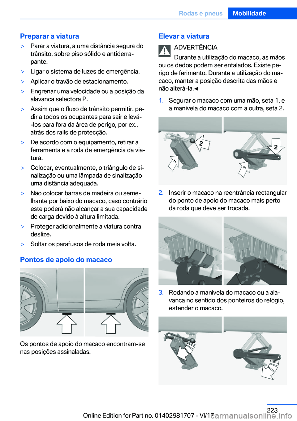 BMW M4 2018  Manual do condutor (in Portuguese) �P�r�e�p�a�r�a�r��a��v�i�a�t�u�r�a'y�P�a�r�a�r� �a� �v�i�a�t�u�r�a�,� �a� �u�m�a� �d�i�s�t�â�n�c�i�a� �s�e�g�u�r�a� �d�o�t�r�â�n�s�i�t�o�,� �s�o�b�r�e� �p�i�s�o� �s�ó�l�i�d�o� �e� �a�n�t�i�d�