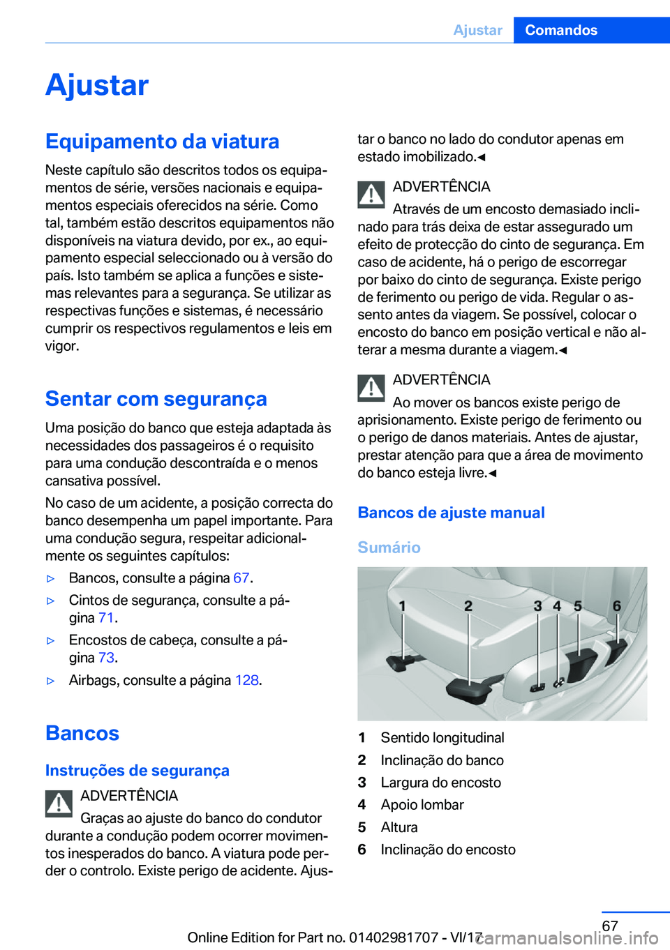 BMW M4 2018  Manual do condutor (in Portuguese) �A�j�u�s�t�a�r�E�q�u�i�p�a�m�e�n�t�o��d�a��v�i�a�t�u�r�a
�N�e�s�t�e� �c�a�p�