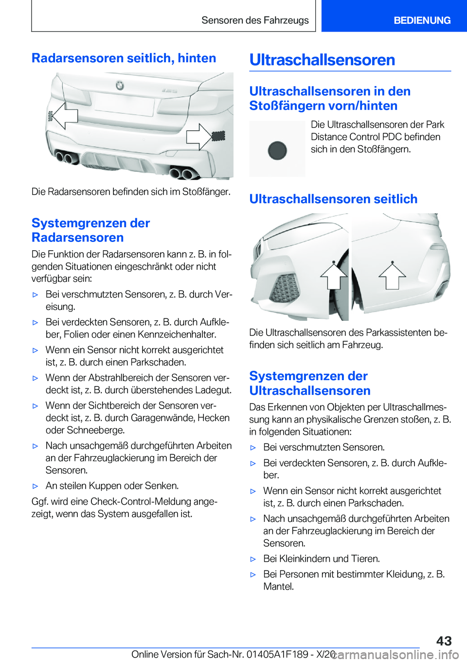 BMW M5 2021  Betriebsanleitungen (in German) �R�a�d�a�r�s�e�n�s�o�r�e�n��s�e�i�t�l�i�c�h�,��h�i�n�t�e�n
�D�i�e��R�a�d�a�r�s�e�n�s�o�r�e�n��b�e�f�i�n�d�e�n��s�i�c�h��i�m��S�t�o�