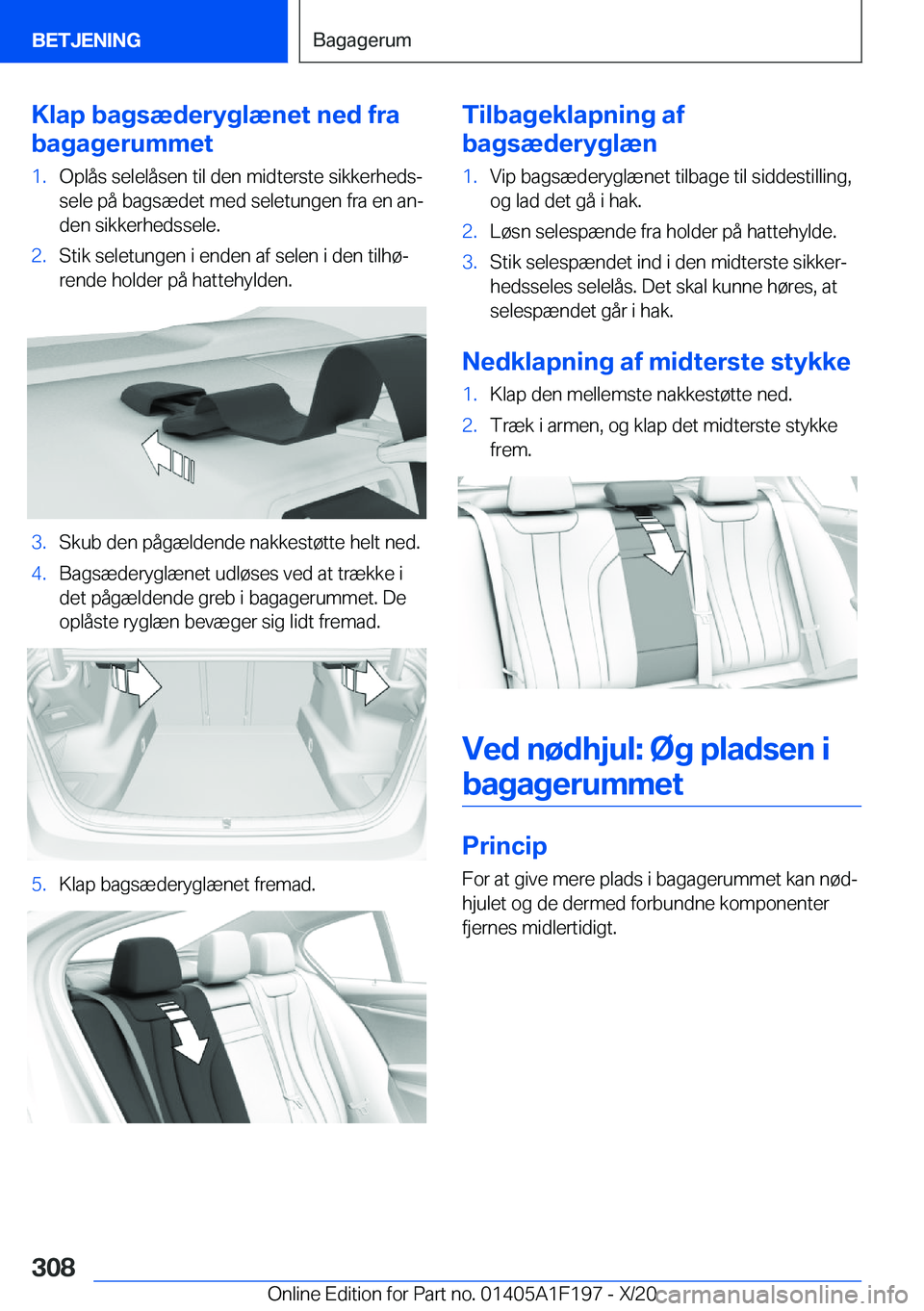 BMW M5 2021  InstruktionsbØger (in Danish) �K�l�a�p��b�a�g�s�æ�d�e�r�y�g�l�æ�n�e�t��n�e�d��f�r�a
�b�a�g�a�g�e�r�u�m�m�e�t�1�.�O�p�l�å�s��s�e�l�e�l�å�s�e�n��t�i�l��d�e�n��m�i�d�t�e�r�s�t�e��s�i�k�k�e�r�h�e�d�sj �s�e�l�e��p�å��b�