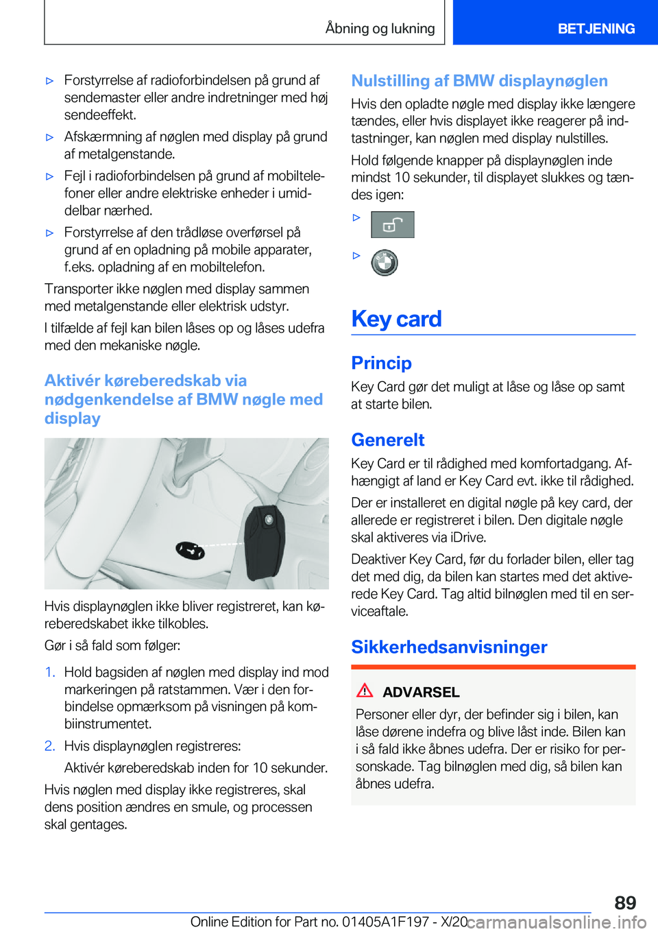 BMW M5 2021  InstruktionsbØger (in Danish) 'x�F�o�r�s�t�y�r�r�e�l�s�e��a�f��r�a�d�i�o�f�o�r�b�i�n�d�e�l�s�e�n��p�å��g�r�u�n�d��a�f�s�e�n�d�e�m�a�s�t�e�r��e�l�l�e�r��a�n�d�r�e��i�n�d�r�e�t�n�i�n�g�e�r��m�e�d��h�
