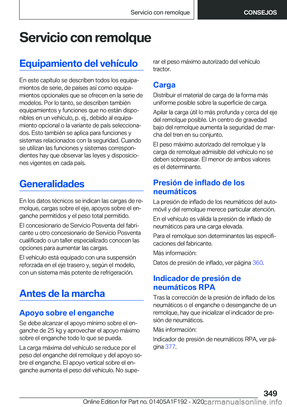 BMW M5 2021  Manuales de Empleo (in Spanish) �S�e�r�v�i�c�i�o��c�o�n��r�e�m�o�l�q�u�e�E�q�u�i�p�a�m�i�e�n�t�o��d�e�l��v�e�h�