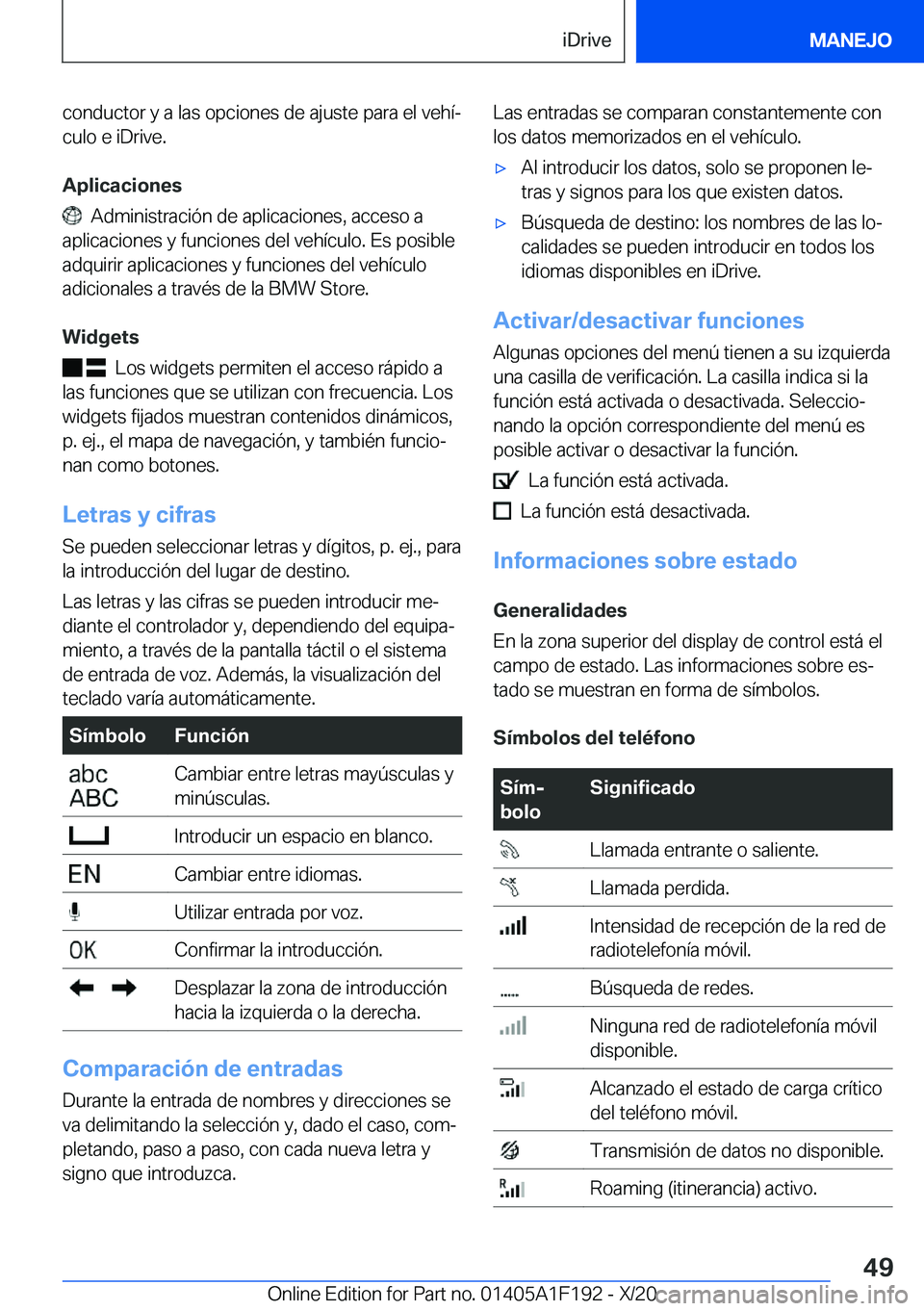 BMW M5 2021  Manuales de Empleo (in Spanish) �c�o�n�d�u�c�t�o�r��y��a��l�a�s��o�p�c�i�o�n�e�s��d�e��a�j�u�s�t�e��p�a�r�a��e�l��v�e�h�