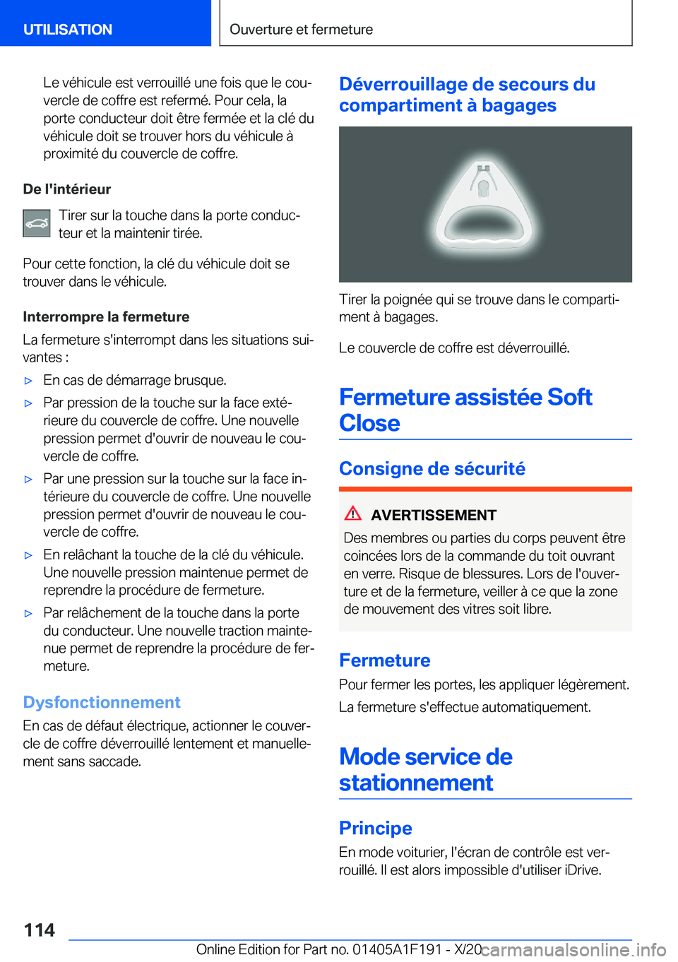 BMW M5 2021  Notices Demploi (in French) �L�e��v�é�h�i�c�u�l�e��e�s�t��v�e�r�r�o�u�i�l�l�é��u�n�e��f�o�i�s��q�u�e��l�e��c�o�uj
�v�e�r�c�l�e��d�e��c�o�f�f�r�e��e�s�t��r�e�f�e�r�m�é�.��P�o�u�r��c�e�l�a�,��l�a �p�o�r�t�e��c�