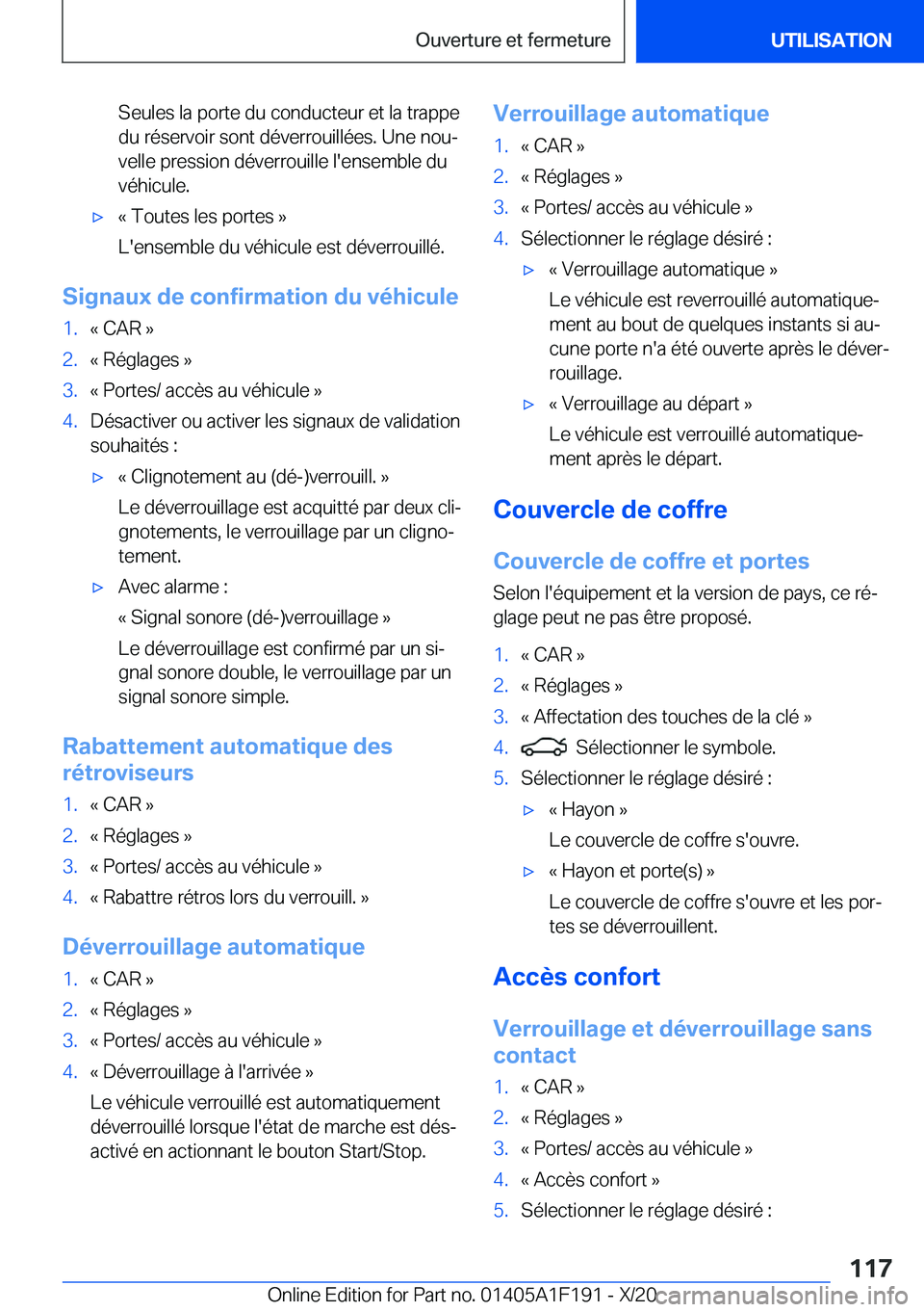 BMW M5 2021  Notices Demploi (in French) �S�e�u�l�e�s��l�a��p�o�r�t�e��d�u��c�o�n�d�u�c�t�e�u�r��e�t��l�a��t�r�a�p�p�e�d�u��r�é�s�e�r�v�o�i�r��s�o�n�t��d�é�v�e�r�r�o�u�i�l�l�é�e�s�.��U�n�e��n�o�uj
�v�e�l�l�e��p�r�e�s�s�i�o�n