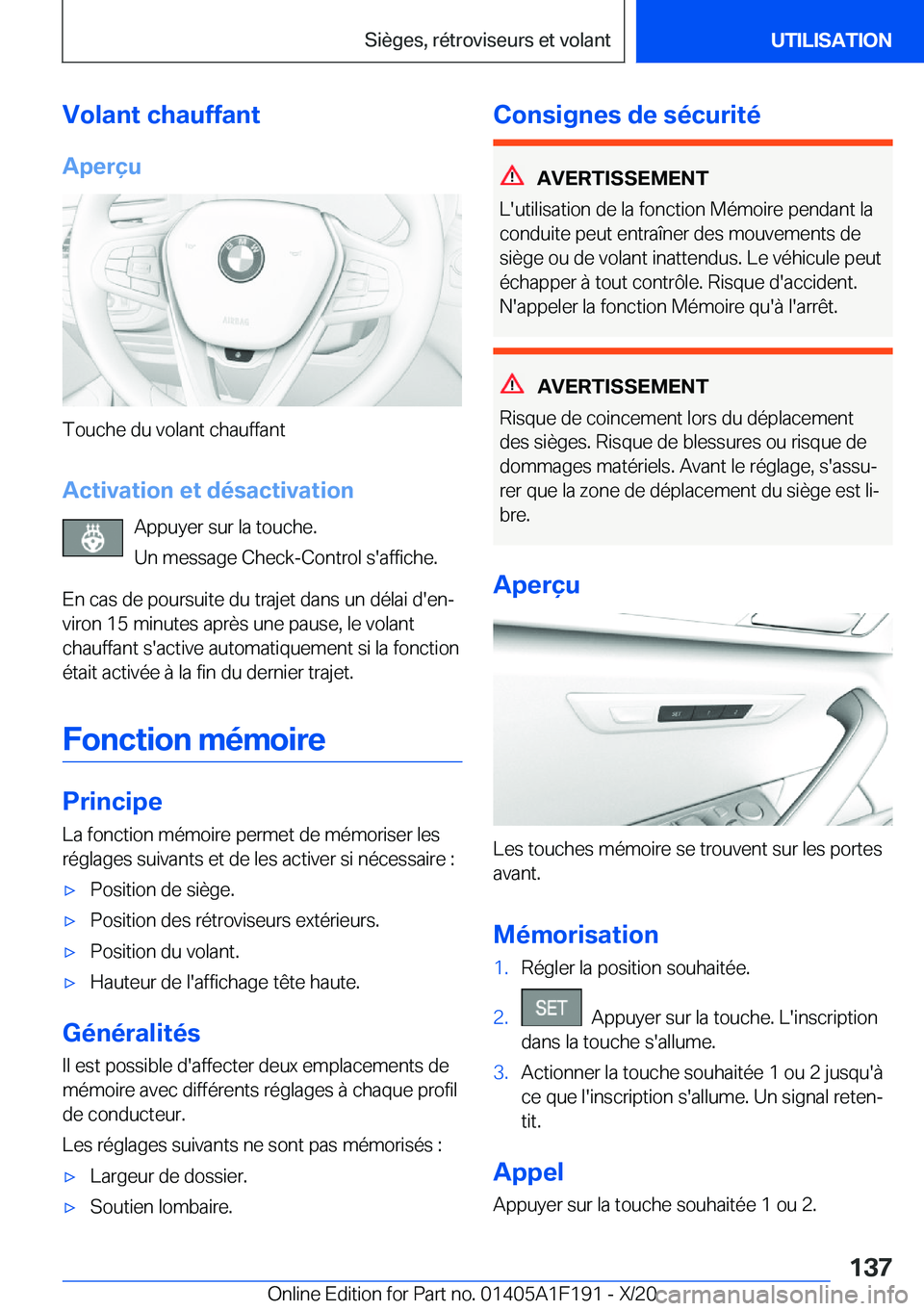 BMW M5 2021  Notices Demploi (in French) �V�o�l�a�n�t��c�h�a�u�f�f�a�n�t
�A�p�e�r�ç�u
�T�o�u�c�h�e��d�u��v�o�l�a�n�t��c�h�a�u�f�f�a�n�t
�A�c�t�i�v�a�t�i�o�n��e�t��d�é�s�a�c�t�i�v�a�t�i�o�n �A�p�p�u�y�e�r��s�u�r��l�a��t�o�u�c�h�e�.