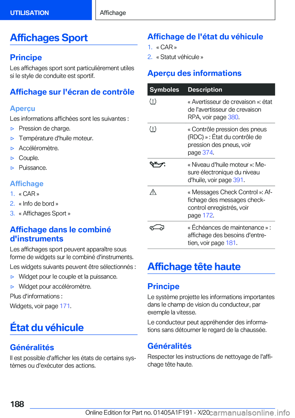 BMW M5 2021  Notices Demploi (in French) �A�f�f�i�c�h�a�g�e�s��S�p�o�r�t
�P�r�i�n�c�i�p�e�L�e�s��a�f�f�i�c�h�a�g�e�s��s�p�o�r�t��s�o�n�t��p�a�r�t�i�c�u�l�i�è�r�e�m�e�n�t��u�t�i�l�e�s
�s�i��l�e��s�t�y�l�e��d�e��c�o�n�d�u�i�t�e��e�