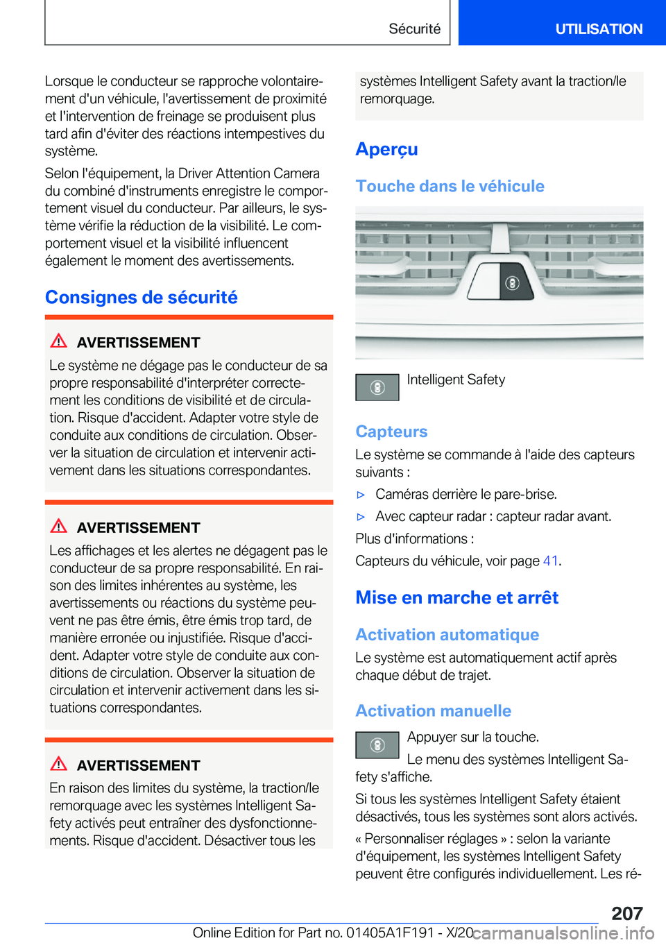 BMW M5 2021  Notices Demploi (in French) �L�o�r�s�q�u�e��l�e��c�o�n�d�u�c�t�e�u�r��s�e��r�a�p�p�r�o�c�h�e��v�o�l�o�n�t�a�i�r�ej�m�e�n�t��d�'�u�n��v�é�h�i�c�u�l�e�,��l�'�a�v�e�r�t�i�s�s�e�m�e�n�t��d�e��p�r�o�x�i�m�i�t�é
�