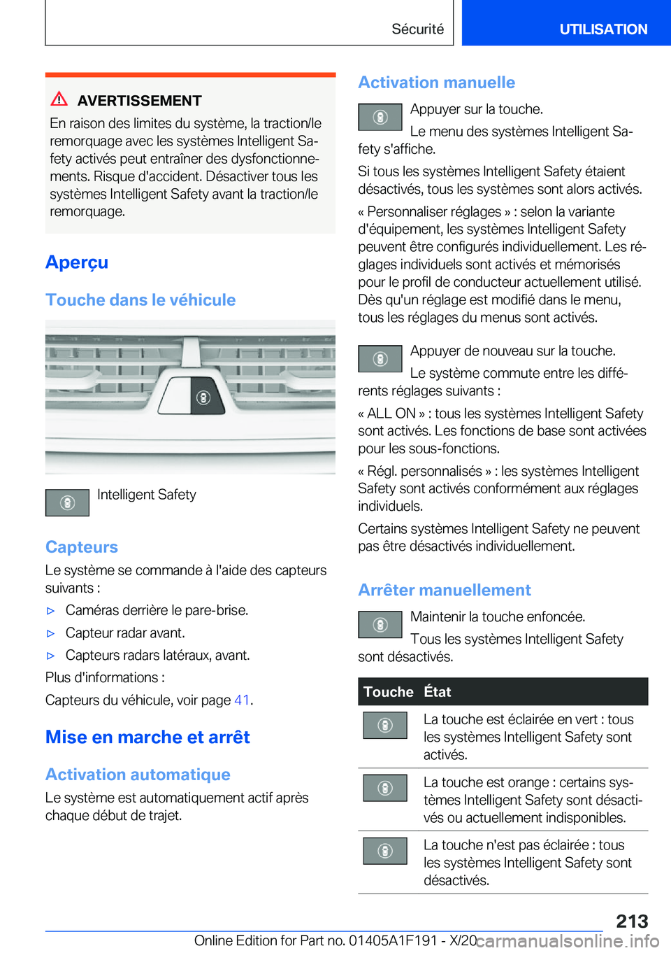 BMW M5 2021  Notices Demploi (in French) �A�V�E�R�T�I�S�S�E�M�E�N�T
�E�n��r�a�i�s�o�n��d�e�s��l�i�m�i�t�e�s��d�u��s�y�s�t�è�m�e�,��l�a��t�r�a�c�t�i�o�n�/�l�e
�r�e�m�o�r�q�u�a�g�e��a�v�e�c��l�e�s��s�y�s�t�è�m�e�s��I�n�t�e�l�l�i�g