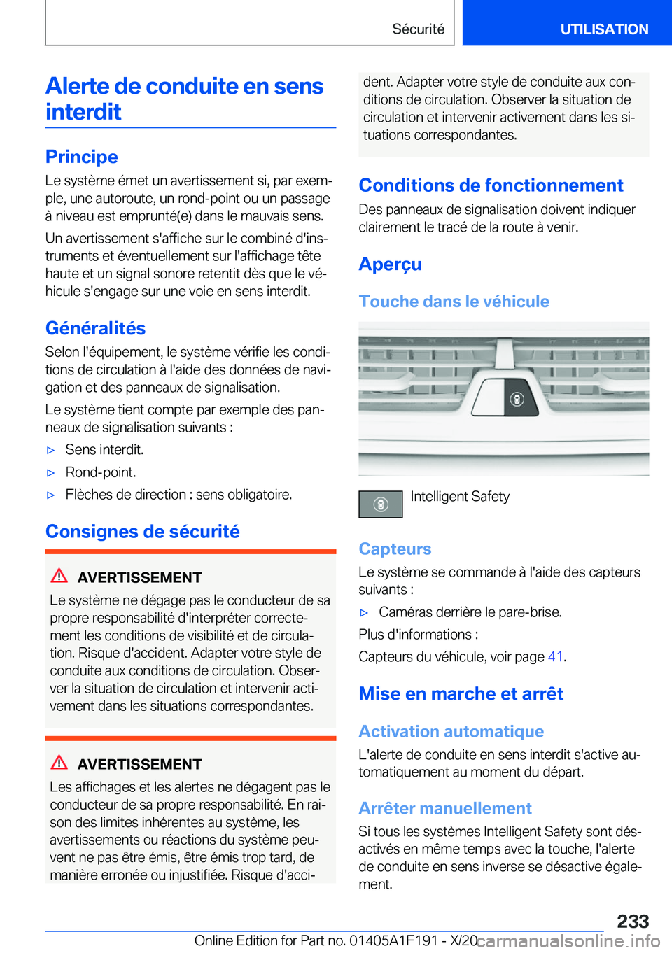 BMW M5 2021  Notices Demploi (in French) �A�l�e�r�t�e��d�e��c�o�n�d�u�i�t�e��e�n��s�e�n�s�i�n�t�e�r�d�i�t
�P�r�i�n�c�i�p�e
�L�e��s�y�s�t�è�m�e��é�m�e�t��u�n��a�v�e�r�t�i�s�s�e�m�e�n�t��s�i�,��p�a�r��e�x�e�mj �p�l�e�,��u�n�e��