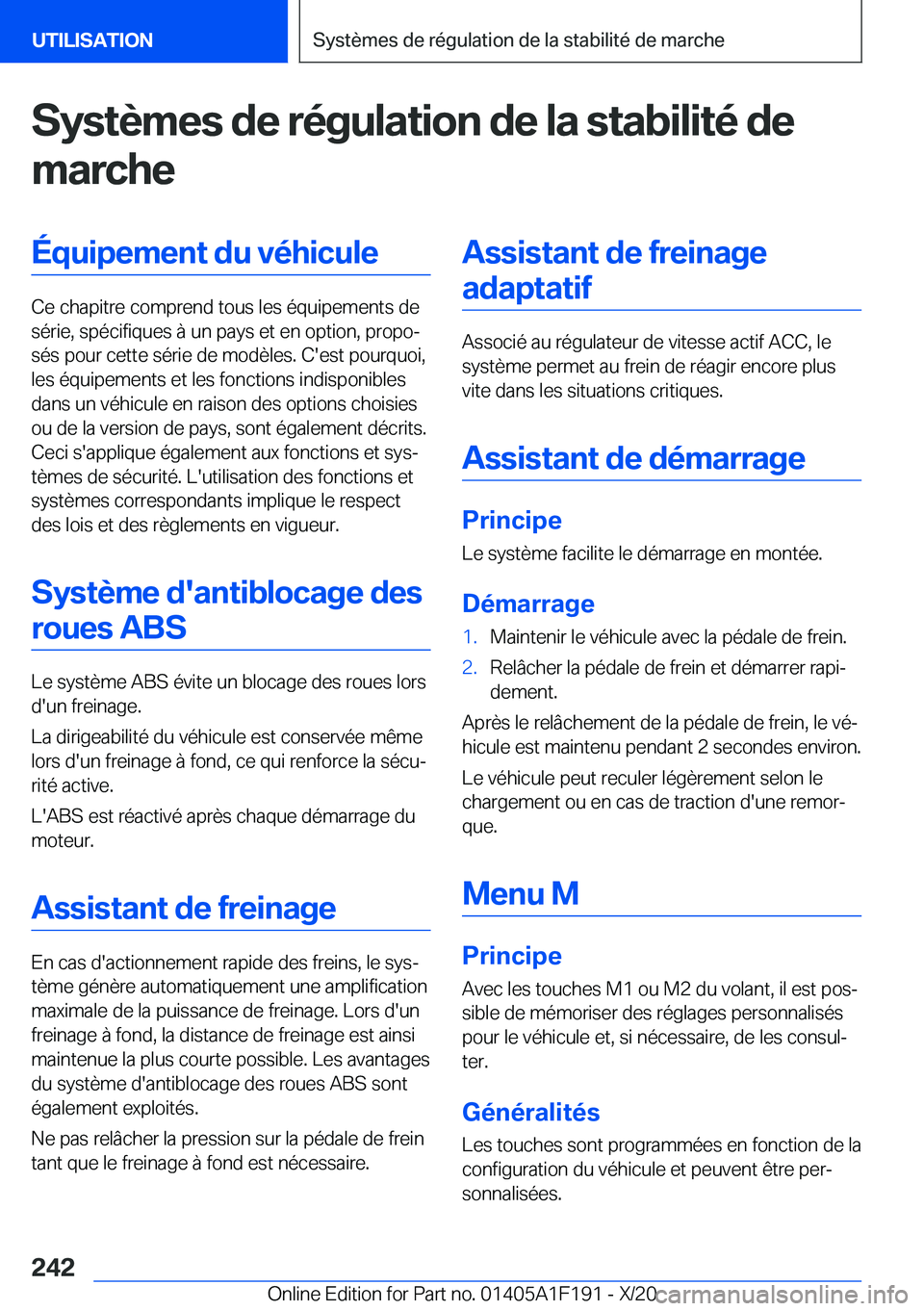 BMW M5 2021  Notices Demploi (in French) �S�y�s�t�è�m�e�s��d�e��r�é�g�u�l�a�t�i�o�n��d�e��l�a��s�t�a�b�i�l�i�t�é��d�e�m�a�r�c�h�e�