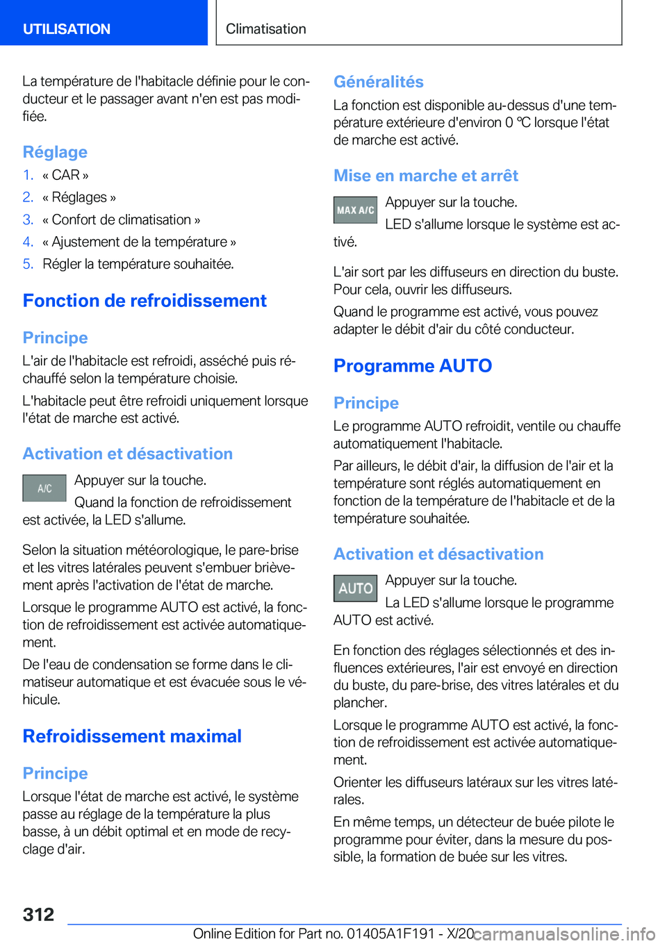 BMW M5 2021  Notices Demploi (in French) �L�a��t�e�m�p�é�r�a�t�u�r�e��d�e��l�'�h�a�b�i�t�a�c�l�e��d�é�f�i�n�i�e��p�o�u�r��l�e��c�o�nj�d�u�c�t�e�u�r��e�t��l�e��p�a�s�s�a�g�e�r��a�v�a�n�t��n�'�e�n��e�s�t��p�a�s��m�o�d