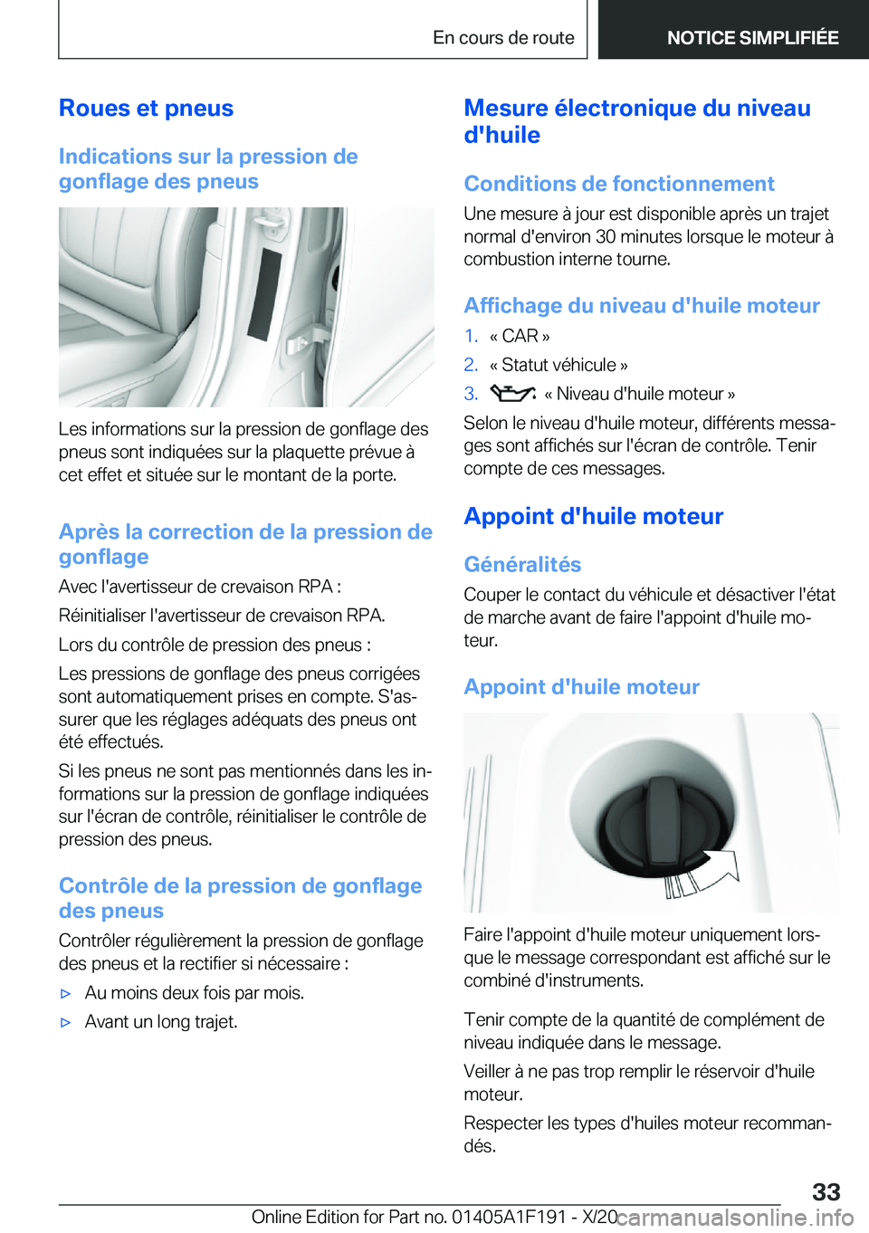 BMW M5 2021  Notices Demploi (in French) �R�o�u�e�s��e�t��p�n�e�u�s
�I�n�d�i�c�a�t�i�o�n�s��s�u�r��l�a��p�r�e�s�s�i�o�n��d�e
�g�o�n�f�l�a�g�e��d�e�s��p�n�e�u�s
�L�e�s��i�n�f�o�r�m�a�t�i�o�n�s��s�u�r��l�a��p�r�e�s�s�i�o�n��d�e��