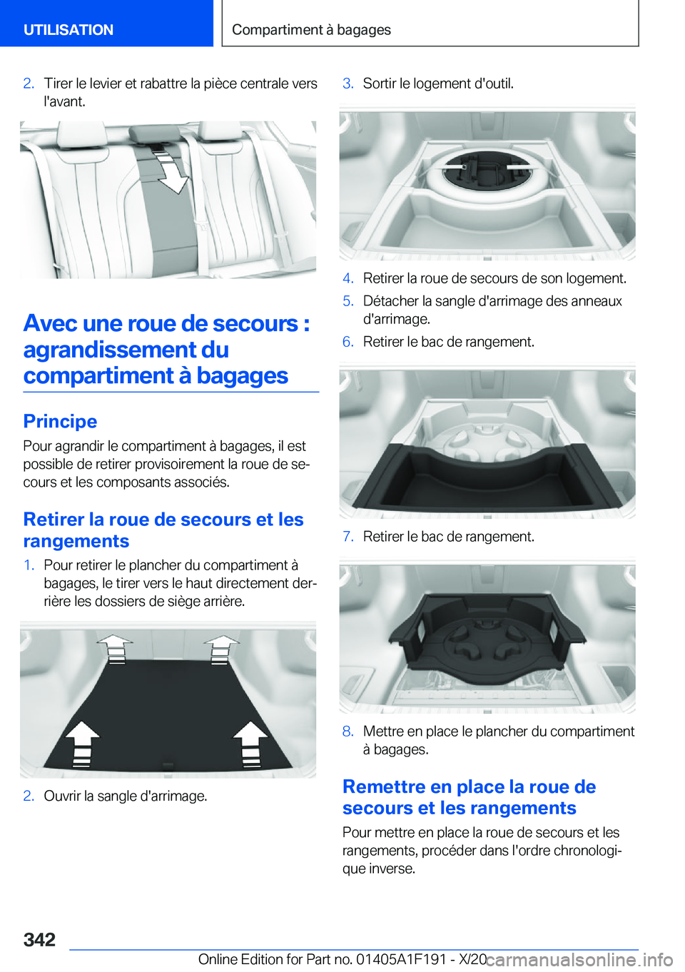 BMW M5 2021  Notices Demploi (in French) �2�.�T�i�r�e�r��l�e��l�e�v�i�e�r��e�t��r�a�b�a�t�t�r�e��l�a��p�i�è�c�e��c�e�n�t�r�a�l�e��v�e�r�s
�l�'�a�v�a�n�t�.
�A�v�e�c��u�n�e��r�o�u�e��d�e��s�e�c�o�u�r�s��:
�a�g�r�a�n�d�i�s�s�e