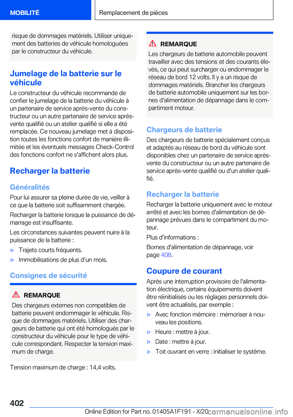 BMW M5 2021  Notices Demploi (in French) �r�i�s�q�u�e��d�e��d�o�m�m�a�g�e�s��m�a�t�é�r�i�e�l�s�.��U�t�i�l�i�s�e�r��u�n�i�q�u�ej
�m�e�n�t��d�e�s��b�a�t�t�e�r�i�e�s��d�e��v�é�h�i�c�u�l�e��h�o�m�o�l�o�g�u�é�e�s �p�a�r��l�e��c�o�