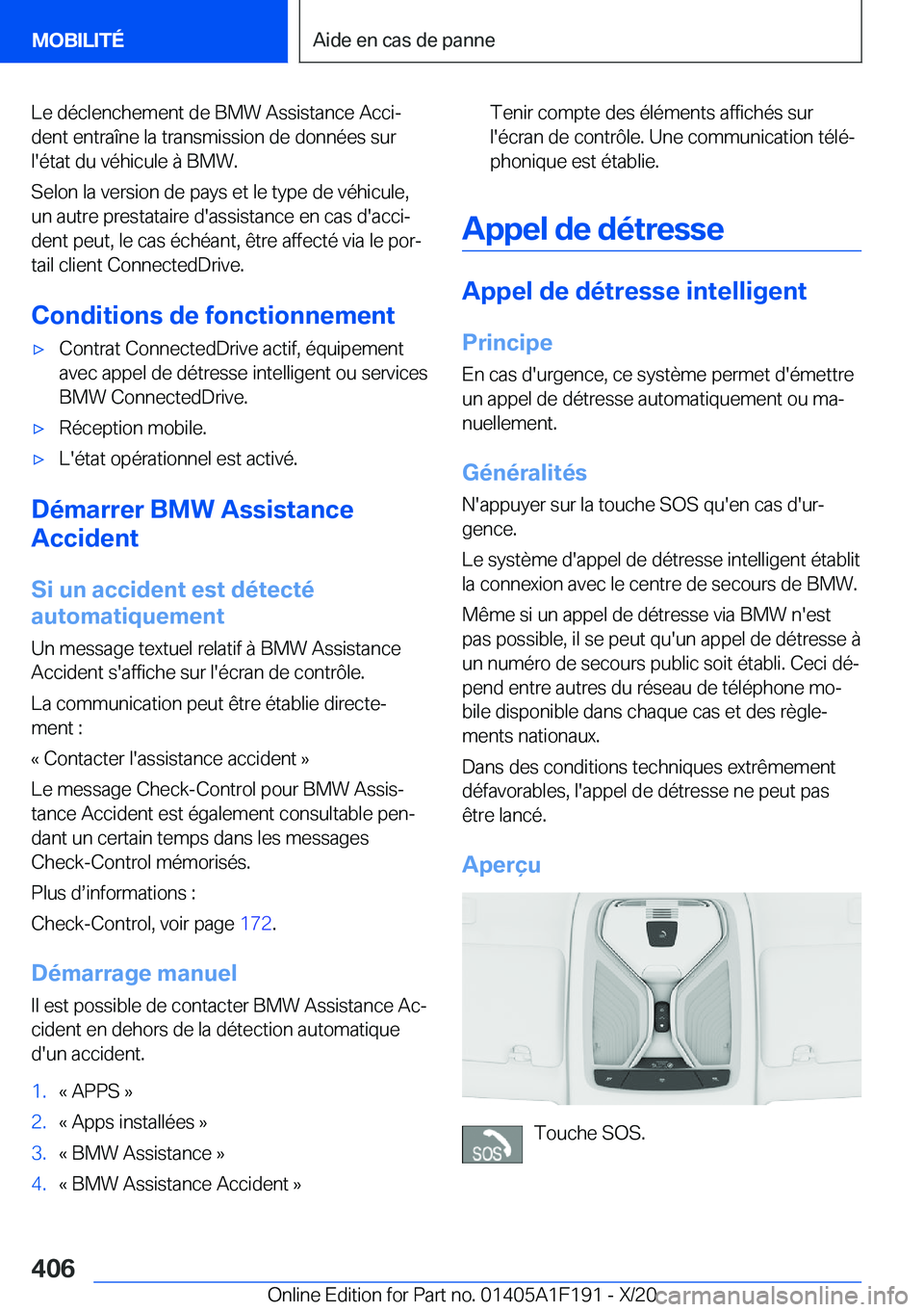 BMW M5 2021  Notices Demploi (in French) �L�e��d�é�c�l�e�n�c�h�e�m�e�n�t��d�e��B�M�W��A�s�s�i�s�t�a�n�c�e��A�c�c�ij�d�e�n�t��e�n�t�r�a�