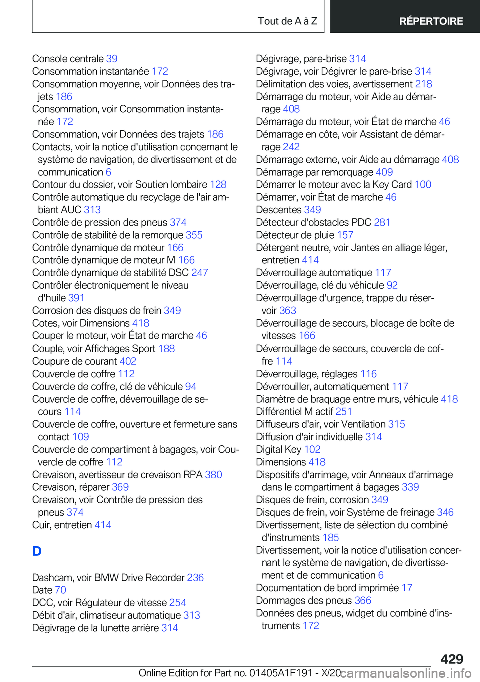 BMW M5 2021  Notices Demploi (in French) �C�o�n�s�o�l�e��c�e�n�t�r�a�l�e��3�9�
�C�o�n�s�o�m�m�a�t�i�o�n��i�n�s�t�a�n�t�a�n�é�e� �1�7�2�
�C�o�n�s�o�m�m�a�t�i�o�n��m�o�y�e�n�n�e�,��v�o�i�r��D�o�n�n�é�e�s��d�e�s��t�r�aj �j�e�t�s�