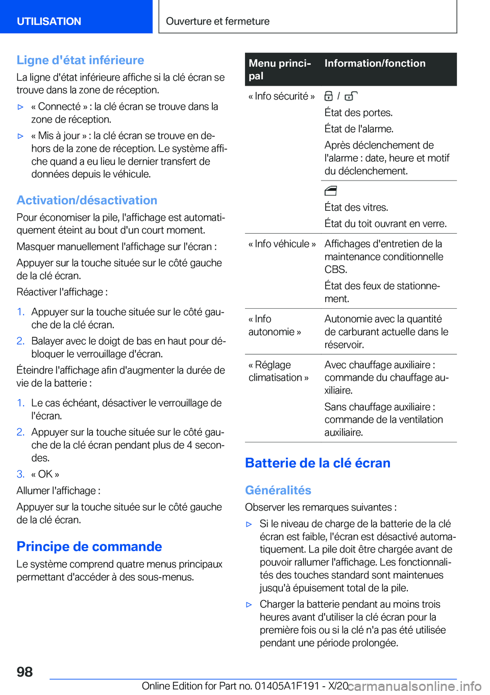 BMW M5 2021  Notices Demploi (in French) �L�i�g�n�e��d�'�é�t�a�t��i�n�f�é�r�i�e�u�r�e�L�a��l�i�g�n�e��d�'�é�t�a�t��i�n�f�é�r�i�e�u�r�e��a�f�f�i�c�h�e��s�i��l�a��c�l�é��é�c�r�a�n��s�e
�t�r�o�u�v�e��d�a�n�s��l�a��z�