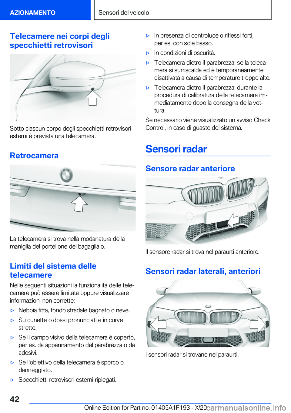 BMW M5 2021  Libretti Di Uso E manutenzione (in Italian) �T�e�l�e�c�a�m�e�r�e��n�e�i��c�o�r�p�i��d�e�g�l�i
�s�p�e�c�c�h�i�e�t�t�i��r�e�t�r�o�v�i�s�o�r�i
�S�o�t�t�o��c�i�a�s�c�u�n��c�o�r�p�o��d�e�g�l�i��s�p�e�c�c�h�i�e�t�t�i��r�e�t�r�o�v�i�s�o�r�i �
