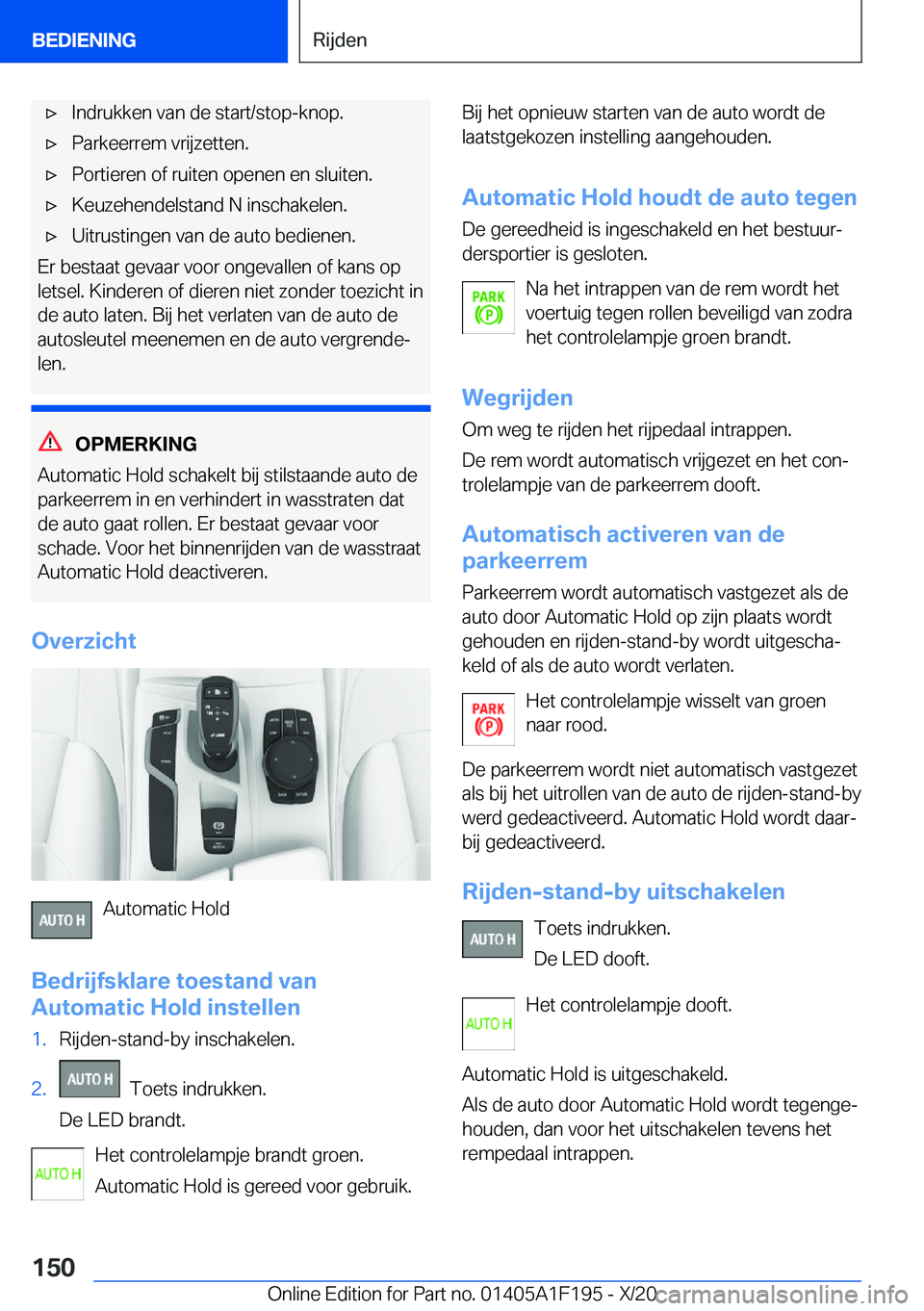 BMW M5 2021  Instructieboekjes (in Dutch) 'x�I�n�d�r�u�k�k�e�n��v�a�n��d�e��s�t�a�r�t�/�s�t�o�p�-�k�n�o�p�.'x�P�a�r�k�e�e�r�r�e�m��v�r�i�j�z�e�t�t�e�n�.'x�P�o�r�t�i�e�r�e�n��o�f��r�u�i�t�e�n��o�p�e�n�e�n��e�n��s�l�u�i�t�e
