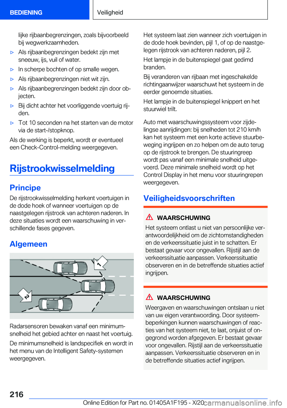 BMW M5 2021  Instructieboekjes (in Dutch) �l�i�j�k�e��r�i�j�b�a�a�n�b�e�g�r�e�n�z�i�n�g�e�n�,��z�o�a�l�s��b�i�j�v�o�o�r�b�e�e�l�d�b�i�j��w�e�g�w�e�r�k�z�a�a�m�h�e�d�e�n�.'x�A�l�s��r�i�j�b�a�a�n�b�e�g�r�e�n�z�i�n�g�e�n��b�e�d�e�k�t�