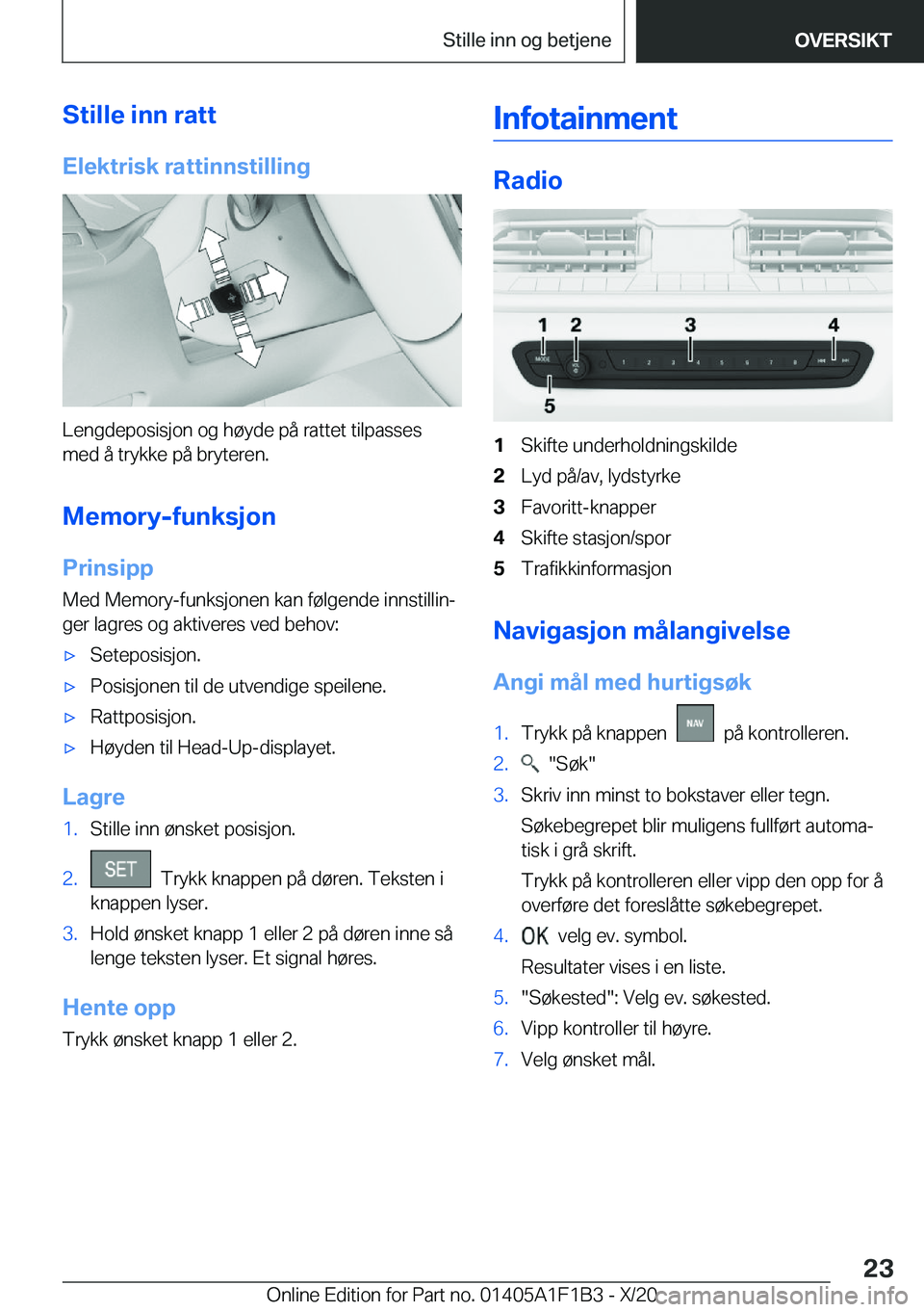 BMW M5 2021  InstruksjonsbØker (in Norwegian) �S�t�i�l�l�e��i�n�n��r�a�t�t
�E�l�e�k�t�r�i�s�k��r�a�t�t�i�n�n�s�t�i�l�l�i�n�g
�L�e�n�g�d�e�p�o�s�i�s�j�o�n��o�g��h�
