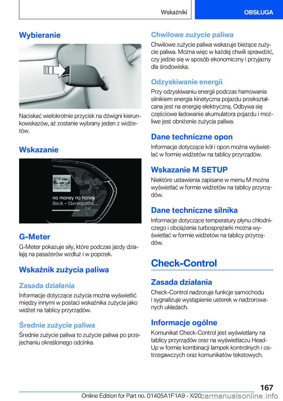 BMW M5 2021  Instrukcja obsługi (in Polish) �W�y�b�i�e�r�a�n�i�e
�N�a�c�i�s�k�a�
