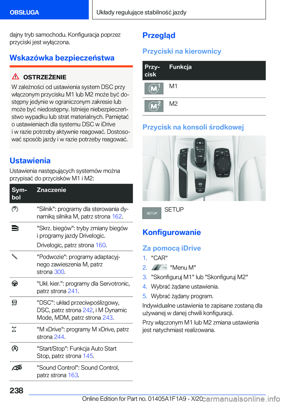 BMW M5 2021  Instrukcja obsługi (in Polish) �d�a�j�n�y��t�r�y�b��s�a�m�o�c�h�o�d�u�.��K�o�n�f�i�g�u�r�a�c�j�a��p�o�p�r�z�e�z�p�r�z�y�c�i�s�k�i��j�e�s�t��w�y�ł�