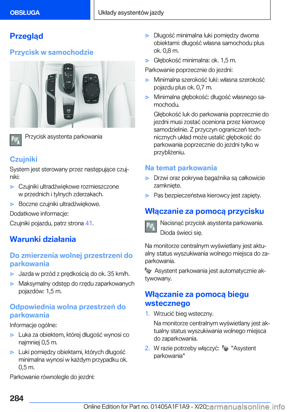BMW M5 2021  Instrukcja obsługi (in Polish) �P�r�z�e�g�l�ą�d�P�r�z�y�c�i�s�k��w��s�a�m�o�c�h�o�d�z�i�e
�P�r�z�y�c�i�s�k��a�s�y�s�t�e�n�t�a��p�a�r�k�o�w�a�n�i�a
�C�z�u�j�n�i�k�i �S�y�s�t�e�m��j�e�s�t��s�t�e�r�o�w�a�n�y��p�r�z�e�z��n�a�s