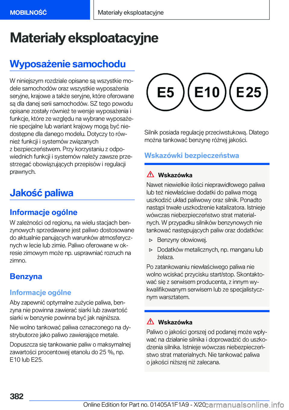 BMW M5 2021  Instrukcja obsługi (in Polish) �M�a�t�e�r�i�a�ł�y��e�k�s�p�l�o�a�t�a�c�y�j�n�e�W�y�p�o�s�a9�e�n�i�e��s�a�m�o�c�h�o�d�u
�W��n�i�n�i�e�j�s�z�y�m��r�o�z�d�z�i�a�l�e��o�p�i�s�a�n�e��s�