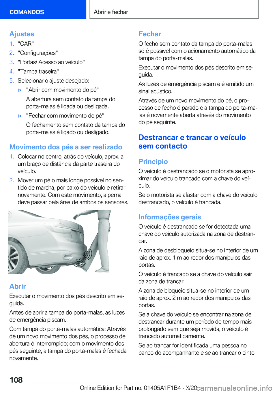 BMW M5 2021  Manual do condutor (in Portuguese) �A�j�u�s�t�e�s�1�.��C�A�R��2�.��C�o�n�f�i�g�u�r�a�