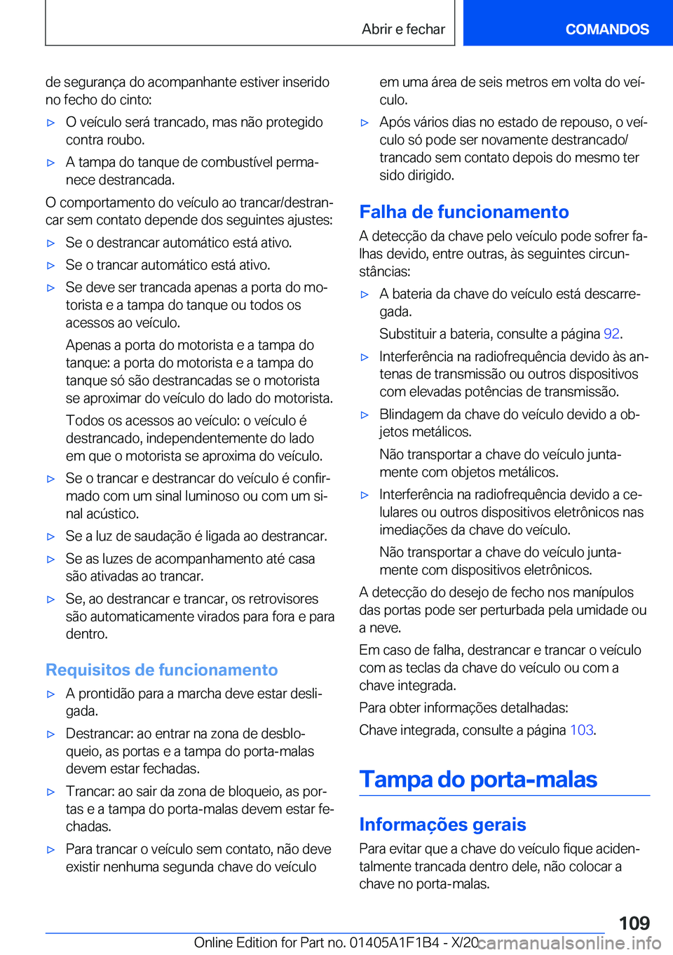 BMW M5 2021  Manual do condutor (in Portuguese) �d�e��s�e�g�u�r�a�n�