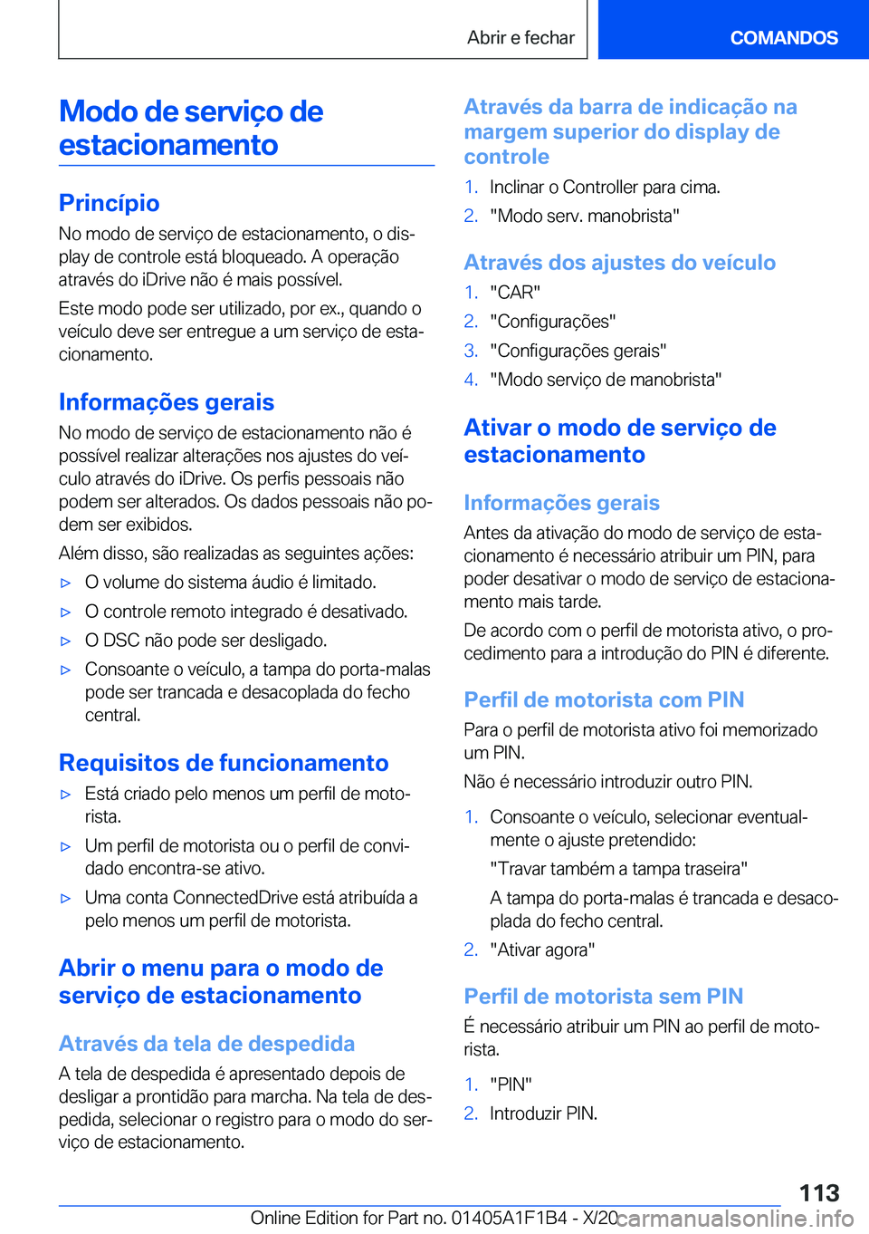 BMW M5 2021  Manual do condutor (in Portuguese) �M�o�d�o��d�e��s�e�r�v�i�