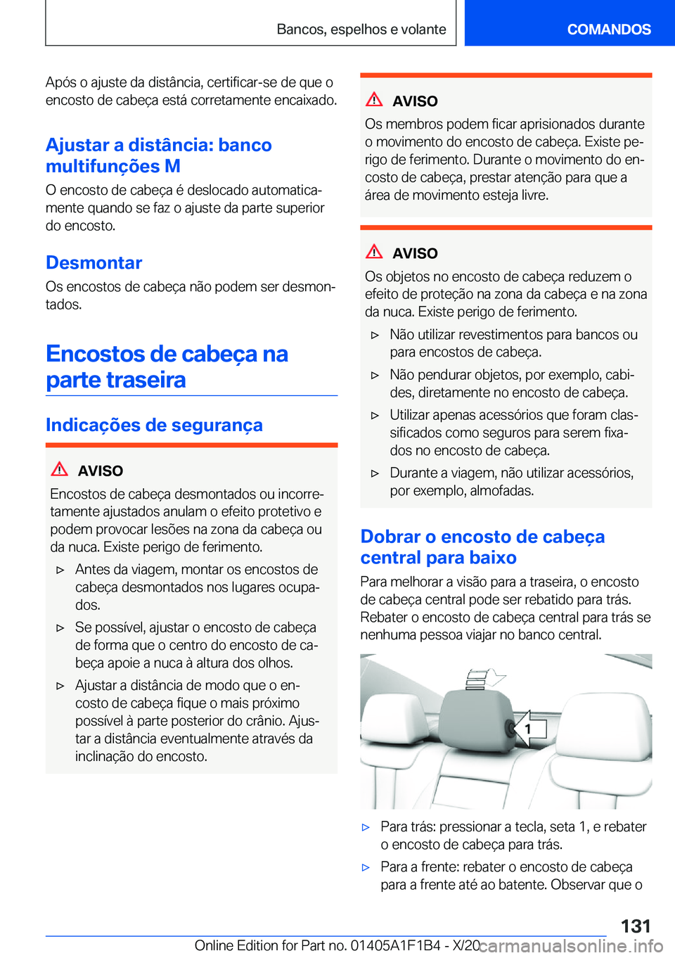 BMW M5 2021  Manual do condutor (in Portuguese) �A�p�ó�s��o��a�j�u�s�t�e��d�a��d�i�s�t�â�n�c�i�a�,��c�e�r�t�i�f�i�c�a�r�-�s�e��d�e��q�u�e��o�e�n�c�o�s�t�o��d�e��c�a�b�e�