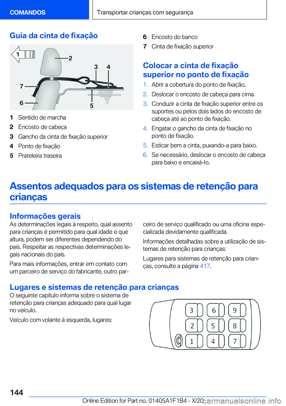 BMW M5 2021  Manual do condutor (in Portuguese) �G�u�i�a��d�a��c�i�n�t�a��d�e��f�i�x�a�