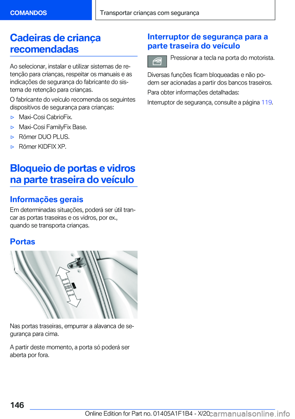BMW M5 2021  Manual do condutor (in Portuguese) �C�a�d�e�i�r�a�s��d�e��c�r�i�a�n�