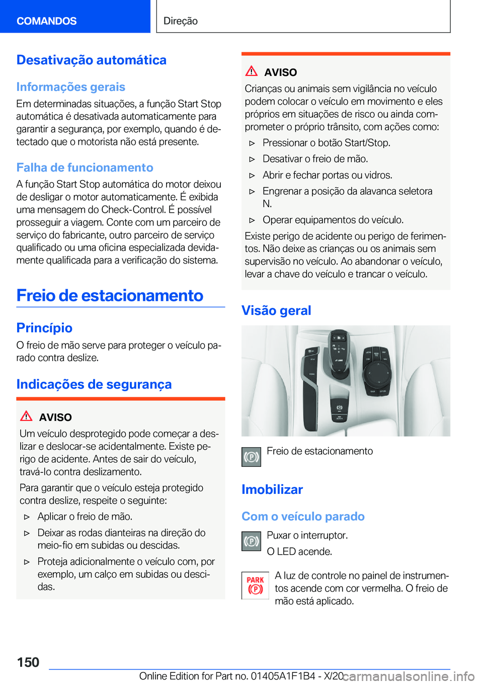 BMW M5 2021  Manual do condutor (in Portuguese) �D�e�s�a�t�i�v�a�