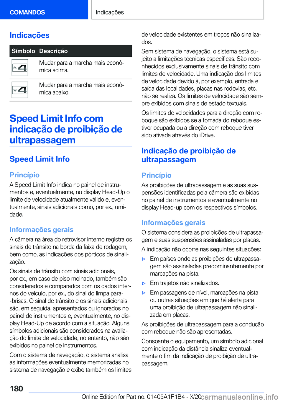BMW M5 2021  Manual do condutor (in Portuguese) �I�n�d�i�c�a�