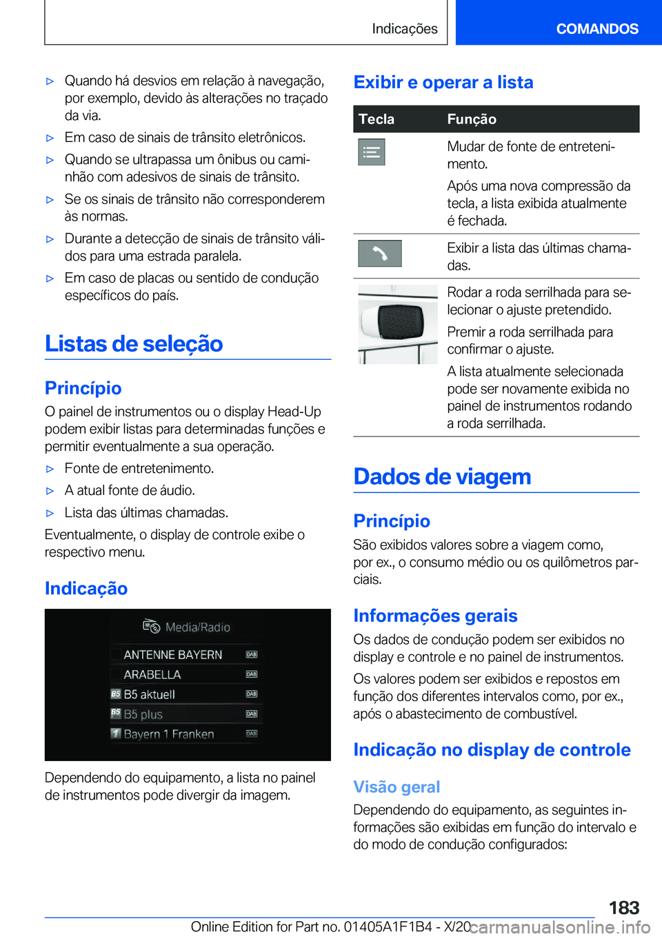 BMW M5 2021  Manual do condutor (in Portuguese) 'x�Q�u�a�n�d�o��h�á��d�e�s�v�i�o�s��e�m��r�e�l�a�