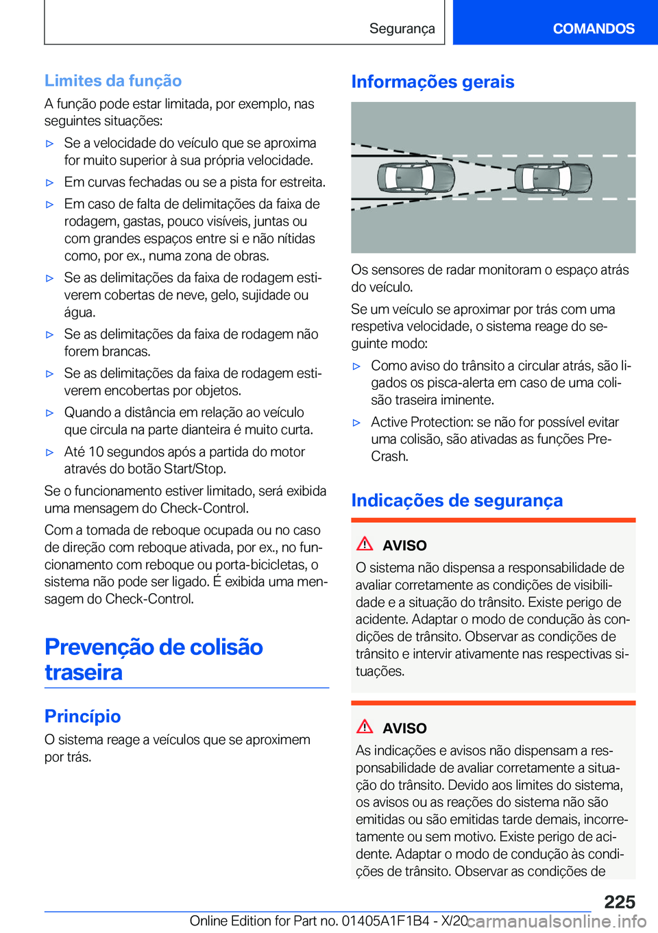 BMW M5 2021  Manual do condutor (in Portuguese) �L�i�m�i�t�e�s��d�a��f�u�n�