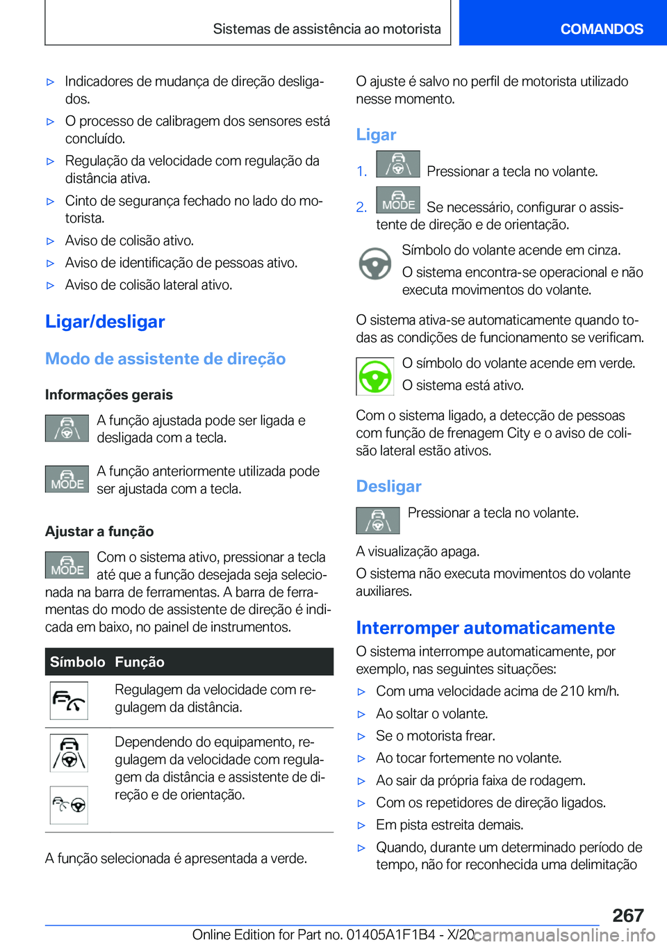 BMW M5 2021  Manual do condutor (in Portuguese) 'x�I�n�d�i�c�a�d�o�r�e�s��d�e��m�u�d�a�n�