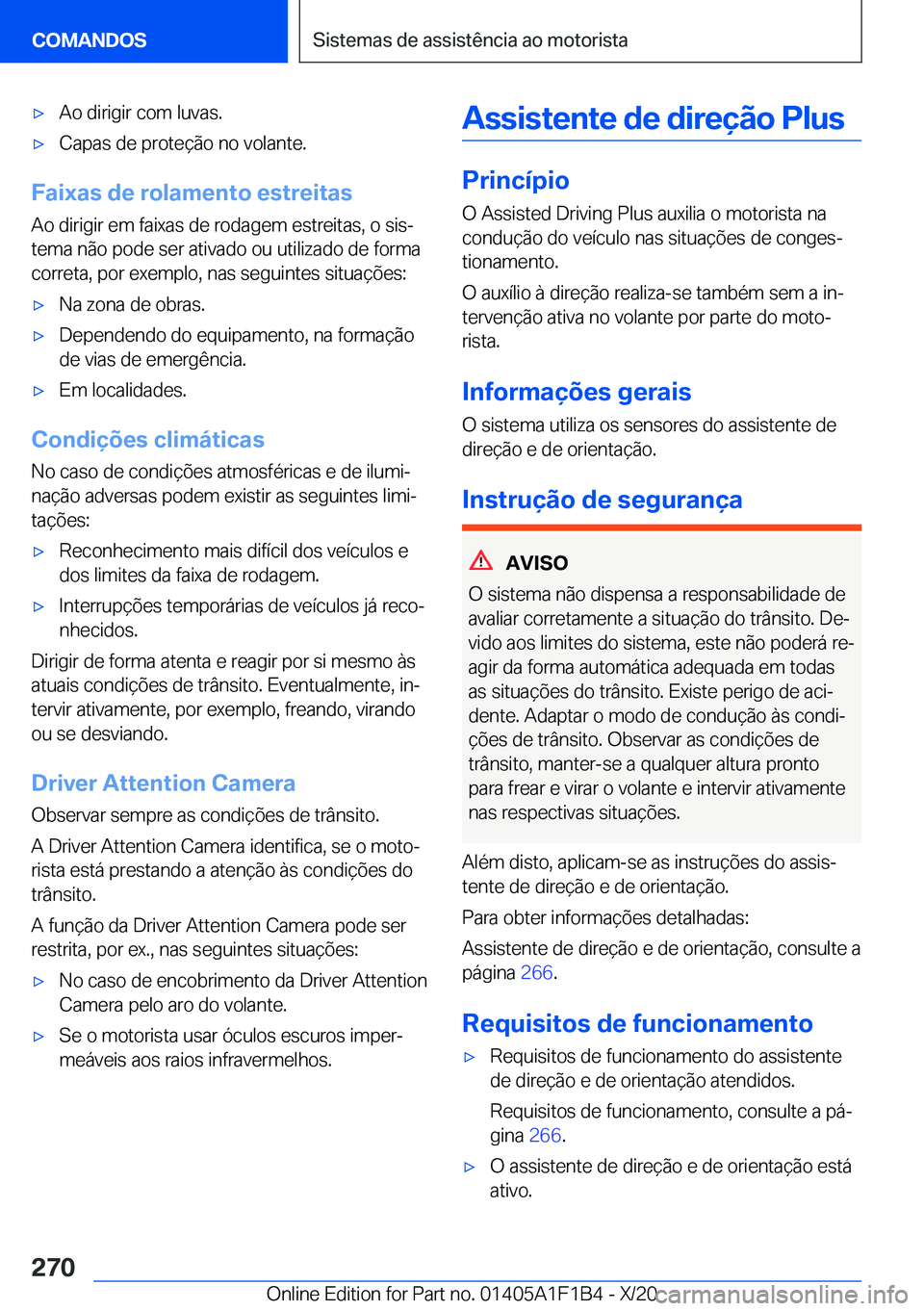 BMW M5 2021  Manual do condutor (in Portuguese) 'x�A�o��d�i�r�i�g�i�r��c�o�m��l�u�v�a�s�.'x�C�a�p�a�s��d�e��p�r�o�t�e�
