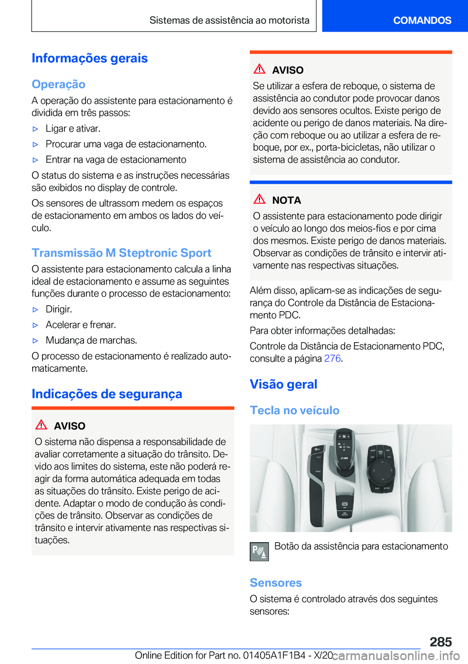 BMW M5 2021  Manual do condutor (in Portuguese) �I�n�f�o�r�m�a�
