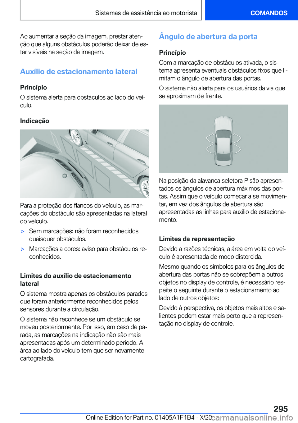 BMW M5 2021  Manual do condutor (in Portuguese) �A�o��a�u�m�e�n�t�a�r��a��s�e�