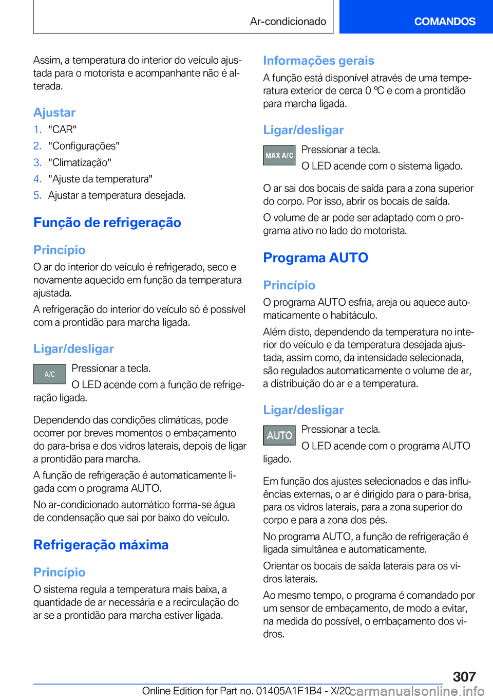 BMW M5 2021  Manual do condutor (in Portuguese) �A�s�s�i�m�,��a��t�e�m�p�e�r�a�t�u�r�a��d�o��i�n�t�e�r�i�o�r��d�o��v�e�
