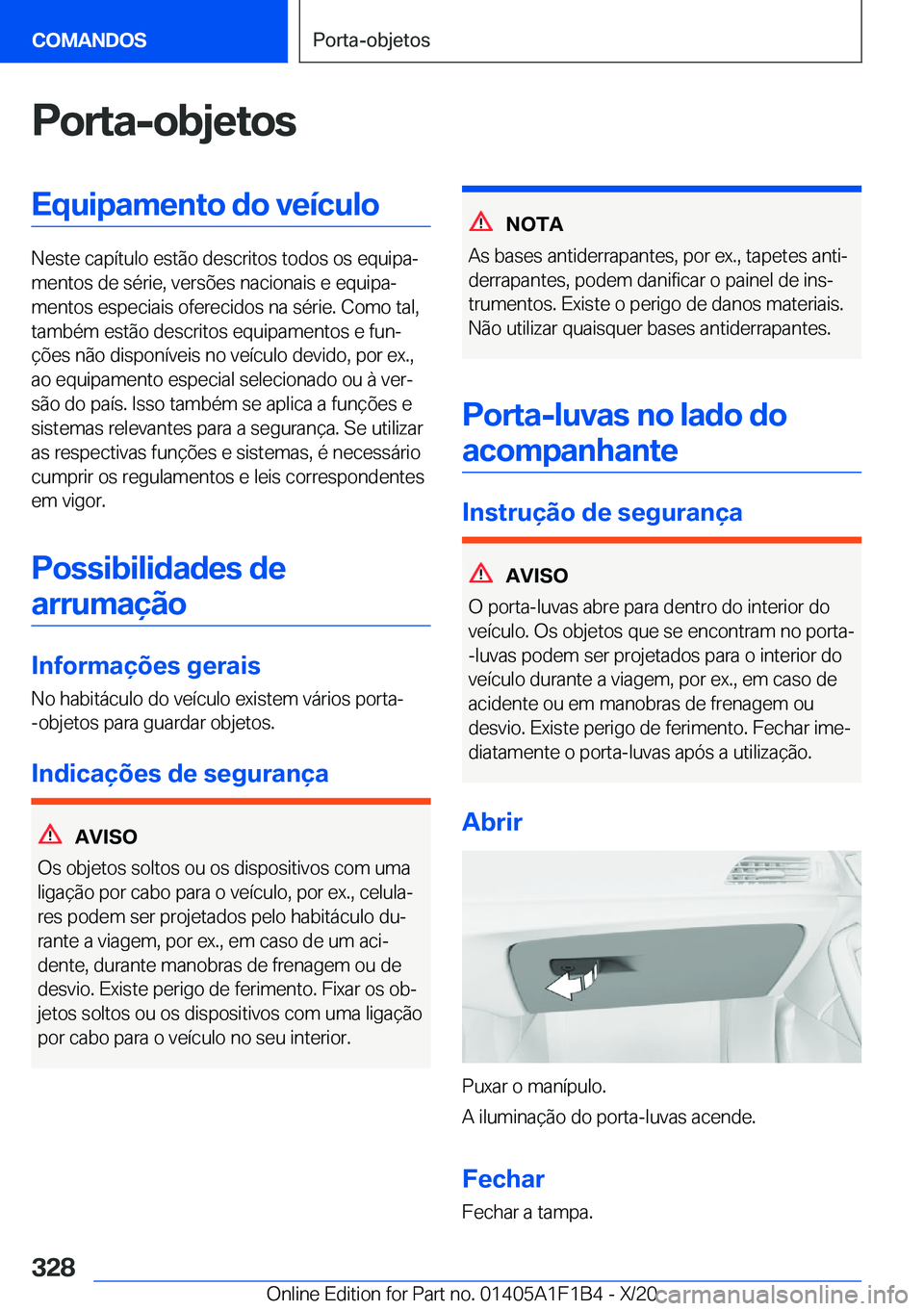 BMW M5 2021  Manual do condutor (in Portuguese) �P�o�r�t�a�-�o�b�j�e�t�o�s�E�q�u�i�p�a�m�e�n�t�o��d�o��v�e�