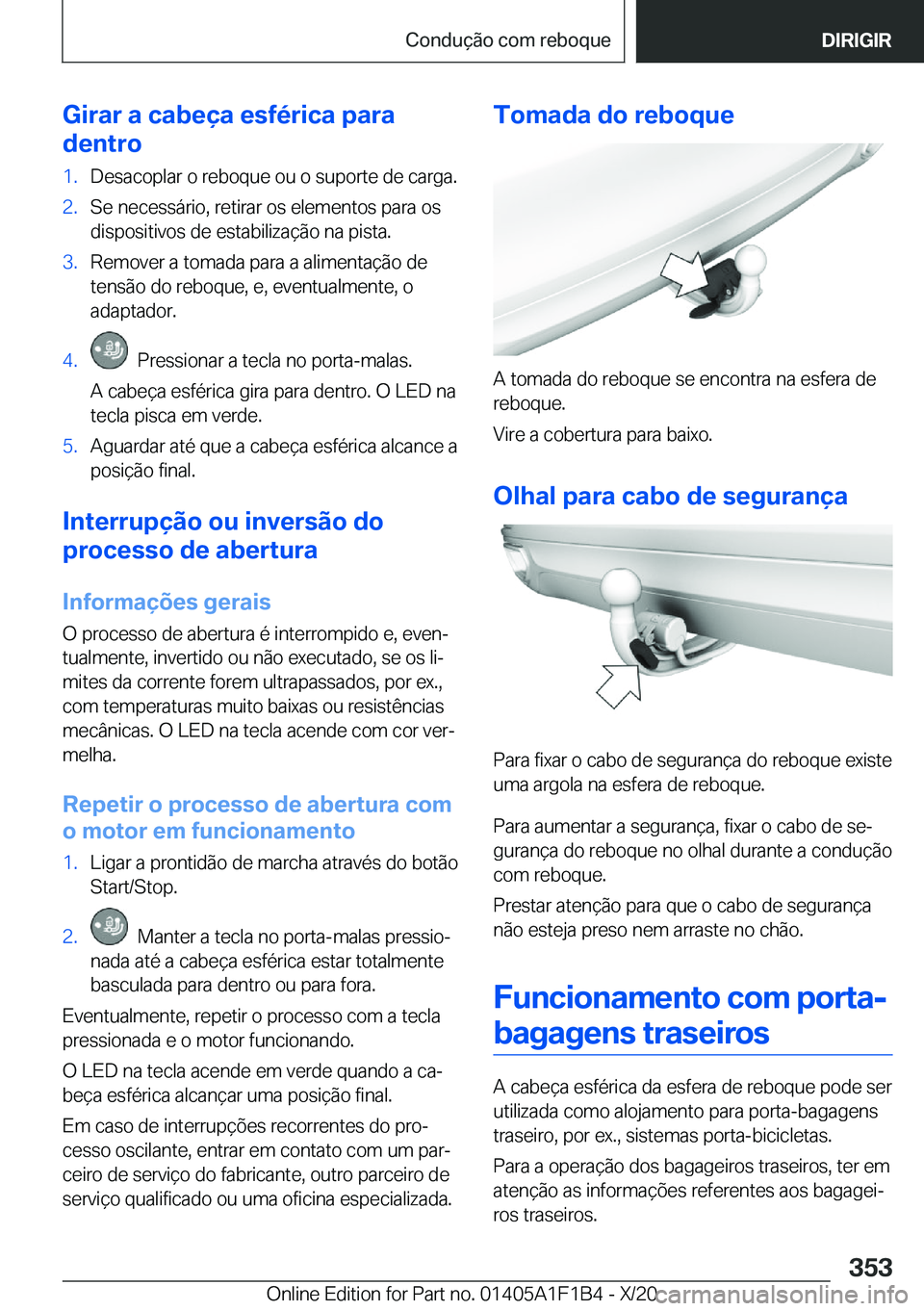 BMW M5 2021  Manual do condutor (in Portuguese) �G�i�r�a�r��a��c�a�b�e�