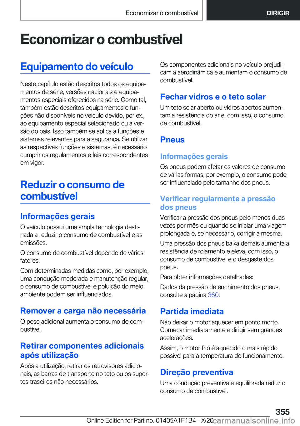 BMW M5 2021  Manual do condutor (in Portuguese) �E�c�o�n�o�m�i�z�a�r��o��c�o�m�b�u�s�t�