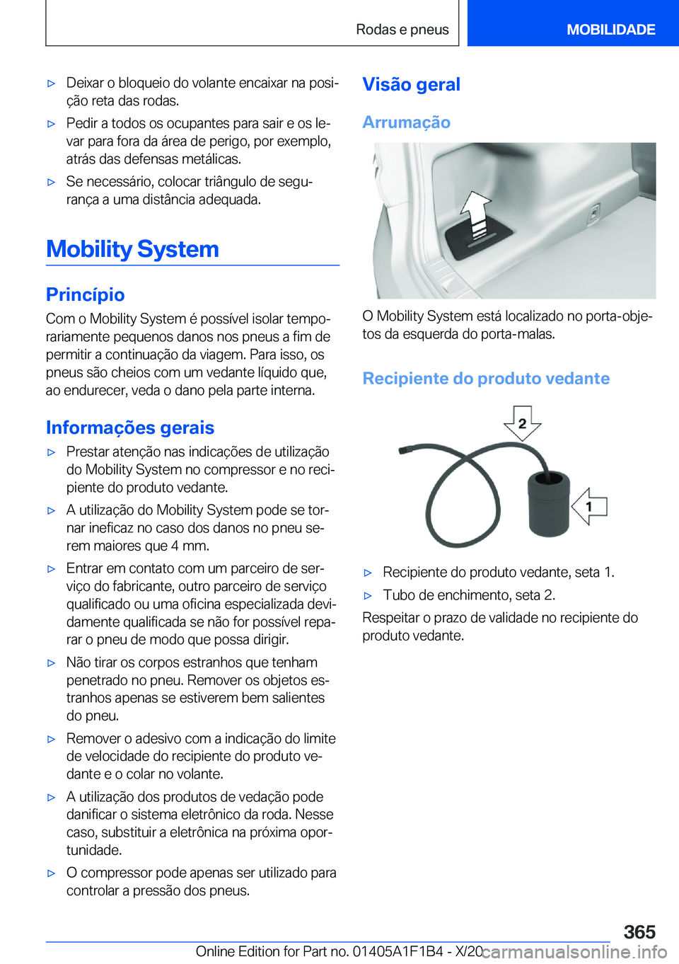 BMW M5 2021  Manual do condutor (in Portuguese) 'x�D�e�i�x�a�r��o��b�l�o�q�u�e�i�o��d�o��v�o�l�a�n�t�e��e�n�c�a�i�x�a�r��n�a��p�o�s�iª
�