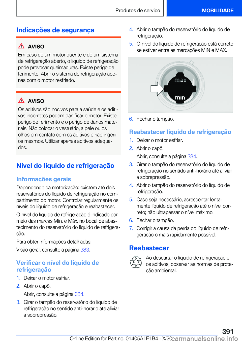 BMW M5 2021  Manual do condutor (in Portuguese) �I�n�d�i�c�a�